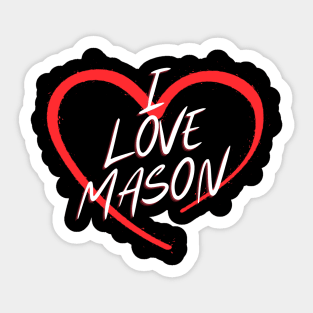 I Love Mason Sticker